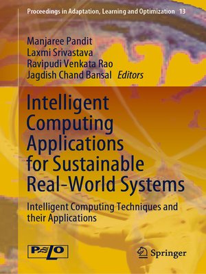 cover image of Intelligent Computing Applications for Sustainable Real-World Systems
